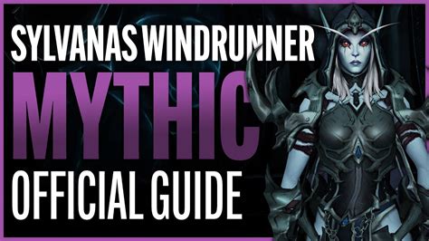 sylvanas windläufer|Sylvanas Windrunner Strategy Guide for Sanctum of Domination